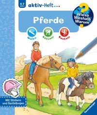 Wieso? Weshalb? Warum? aktiv-Heft - Pferde
