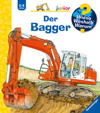 Wieso? Weshalb? Warum? junior, Band 38: Der Bagger