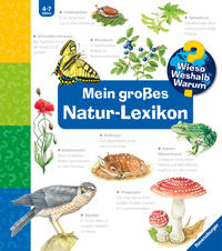 Wieso? Weshalb? Warum?: Mein großes Natur-Lexikon