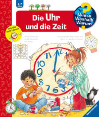 Wieso? Weshalb? Warum?, Band 25: Die Uhr und die Zeit