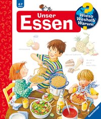 Wieso? Weshalb? Warum?, Band 19: Unser Essen