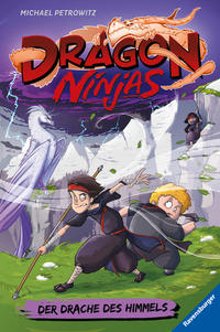 Dragon Ninjas, Band 3: Der Drache des Himmels | Drachenstarkes Kinderbuch ab 8 Jahre | Cooles Geschenk für Jungs und Mädchen