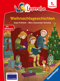 Weihnachtsgeschichten - Leserabe ab 1. Klasse - Erstlesebuch für Kinder ab 6 Jahren