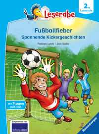 Fußballfieber, Spannende Kickergeschichten - Leserabe ab 2. Klasse - Erstlesebuch für Kinder ab 7 Jahren