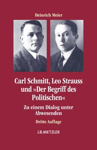 Carl Schmitt, Leo Strauss und 