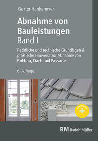 Abnahme von Bauleistungen- 6. A. Band I