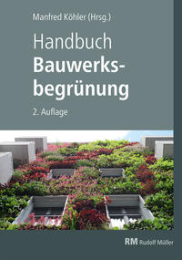 Handbuch Bauwerksbegrünung