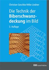 Die Technik der Biberschwanzdeckung im Bild