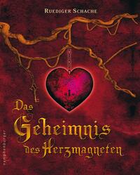 Das Geheimnis des Herzmagneten