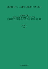 Jahrbuch des Bundesinstituts für Kultur und Geschichte der Deutschen im östlichen Europa / 1997