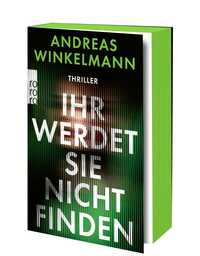 Ihr werdet sie nicht finden