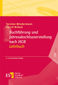 Buchführung und Jahresabschlusserstellung nach HGB - Lehrbuch