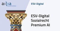 ESV-Digital Sozialrecht Premium AI - Jahresabonnement