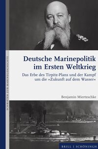 Deutsche Marinepolitik im Ersten Weltkrieg