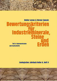 Bewertungskriterien für Industrieminerale, Steine und Erden / Naturwerksteine und Dachschiefer