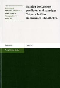 Katalog der Leichenpredigten und sonstige Trauerschriften in Krakauer Bibliotheken