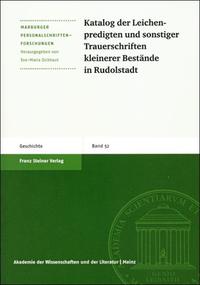Katalog der Leichenpredigten und sonstiger Trauerschriften kleinerer Bestände in Rudolstadt