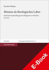 Mission als theologisches Labor