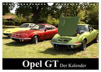 Opel GT Der Kalender (Wandkalender 2026 DIN A4 quer), CALVENDO Monatskalender