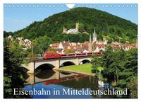 Eisenbahn in Mitteldeutschland (Wandkalender 2026 DIN A4 quer), CALVENDO Monatskalender