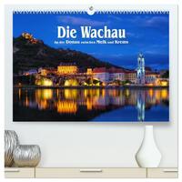 Die Wachau - An der Donau zwischen Melk und Krems (hochwertiger Premium Wandkalender 2026 DIN A2 quer), Kunstdruck in Hochglanz