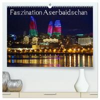 Faszination Aserbaidschan (hochwertiger Premium Wandkalender 2026 DIN A2 quer), Kunstdruck in Hochglanz