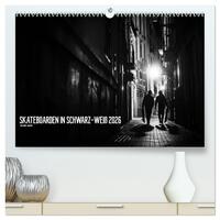 Skateboarden in Schwarz-Weiß (hochwertiger Premium Wandkalender 2026 DIN A2 quer), Kunstdruck in Hochglanz
