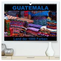 Guatemala - Land der 1000 Farben (hochwertiger Premium Wandkalender 2026 DIN A2 quer), Kunstdruck in Hochglanz