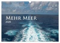 Mehr Meer (Wandkalender 2026 DIN A3 quer), CALVENDO Monatskalender