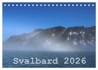 Svalbard 2026 (Tischkalender 2026 DIN A5 quer), CALVENDO Monatskalender