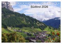 Südtirol 2026 (Tischkalender 2026 DIN A5 quer), CALVENDO Monatskalender