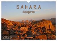Sahara - Südalgerien (Wandkalender 2026 DIN A3 quer), CALVENDO Monatskalender