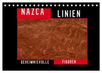 Die NAZCA Linien - Geheimnisvolle Figuren (Tischkalender 2026 DIN A5 quer), CALVENDO Monatskalender