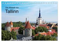 Die Altstadt von Tallinn (Tischkalender 2026 DIN A5 quer), CALVENDO Monatskalender