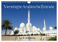 Vereinigte Arabische Emirate (Wandkalender 2026 DIN A4 quer), CALVENDO Monatskalender