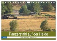 Panzerstahl auf der Heide – Das Heer legt wieder los (Wandkalender 2026 DIN A4 quer), CALVENDO Monatskalender