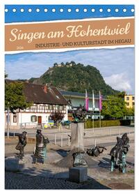 Singen am Hohentwiel (Tischkalender 2026 DIN A5 hoch), CALVENDO Monatskalender