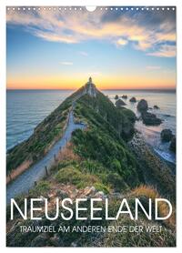 NEUSEELAND - TRAUMZIEL AM ANDEREN ENDE DER WELT (Wandkalender 2026 DIN A3 hoch), CALVENDO Monatskalender