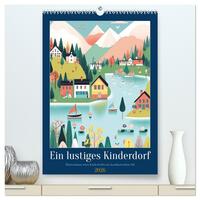 Ein lustiges Kinderdorf (hochwertiger Premium Wandkalender 2026 DIN A2 hoch), Kunstdruck in Hochglanz