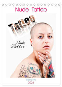 Nude Tattoo (Tischkalender 2026 DIN A5 hoch), CALVENDO Monatskalender