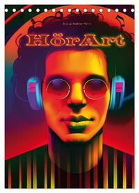 HörArt (Tischkalender 2026 DIN A5 hoch), CALVENDO Monatskalender
