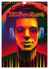 HörArt (Wandkalender 2026 DIN A4 hoch), CALVENDO Monatskalender