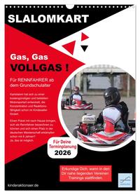 Slalomkart - Gas, Gas, Vollgas! 2026 (Wandkalender 2026 DIN A3 hoch), CALVENDO Monatskalender
