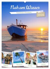 Nah am Wasser (Wandkalender 2026 DIN A2 hoch), CALVENDO Monatskalender