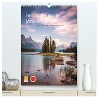 Die kanadischen Rockies (hochwertiger Premium Wandkalender 2026 DIN A2 hoch), Kunstdruck in Hochglanz