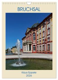 BRUCHSAL (Wandkalender 2026 DIN A4 hoch), CALVENDO Monatskalender