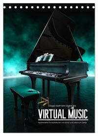 VIRTUAL MUSIC - Musikinstrumente in Hyperrealistischen Illustrationen (Tischkalender 2026 DIN A5 hoch), CALVENDO Monatskalender