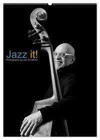 Jazz it! (Wandkalender 2026 DIN A2 hoch), CALVENDO Monatskalender