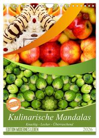 Kulinarische Mandalas (Wandkalender 2026 DIN A4 hoch), CALVENDO Monatskalender