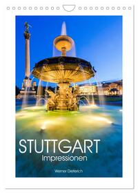 STUTTGART Impressionen (Wandkalender 2026 DIN A4 hoch), CALVENDO Monatskalender